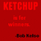 ketchup!